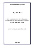 Luận văn Thạc sĩ  Quản lý kinh tế: Nâng cao chất lượng sản phẩm bao bì carton sóng tại Công ty cổ phần Sản xuất và Xuất nhập khẩu bao bì