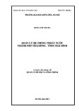 Luận văn Thạc sĩ Quản lý đô thị và công trình: Quản lý hệ thống thoát nước thành phố Thái Bình - tỉnh Thái Bình