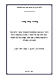 Luận văn Thạc sĩ  Quản lý kinh tế: Tổ chức thực thi chính sách cho vay vốn phát triển sản xuất đối với hộ dân tộc thiểu số đặc biệt khó khăn trên địa bàn tỉnh Lạng Sơn