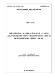 Luận văn Thạc sĩ Quản lý đô thị và công trình: Giải pháp nâng cao hiệu quả quản lý xây dựng làng nghề truyền thống theo hướng phát triển du lịch tại Phùng Xá  Mỹ Đức - Hà Nội