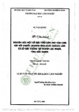 Luận văn Thạc sĩ Khoa học lâm nghiệp: Nghiên cứu một số đặc tính lâm học của loài cây Vối thuốc (Schima wallichii Choisy) làm cơ sở gây trồng tại huyện Lục Ngạn tỉnh Bắc Giang