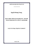 Luận văn Thạc sĩ  Quản lý kinh tế: Hoàn thiện chính sách Marketing - Mix đối với sản phẩm sơn của Công ty Akzonobel