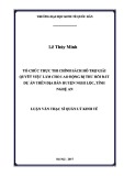 Luận văn Thạc sĩ  Quản lý kinh tế: Tổ chức thực thi chính sách hỗ trợ giải quyết việc làm cho lao động bị thu hồi đất dự án trên địa bàn Huyện Nghi Lộc, tỉnh Nghệ An