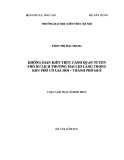 Luận văn Thạc sĩ Kiến trúc: Không gian kiến trúc cảnh quan tuyến phố du lịch thương mại Chi Lăng trong khu phố cổ Gia Hội – thành phố Huế