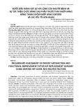 Bước đầu đánh giá sự hài lòng của người bệnh và sự cải thiện chức năng sau phẫu thuật thay khớp háng bằng thang điểm Khớp áng Oxford và các yếu tố liên quan