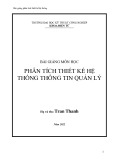 Bài giảng môn học Phân tích thiết kế hệ thống thông tin quản lý – Trần Thanh