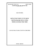 Luận văn Thạc sĩ Quản lý đô thị và công trình: Quản lý dự án đầu tư xây dựng Trường Đại học Hùng Vương trong giai đoạn thực hiện