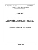 Luận văn Thạc sĩ Quản lý đô thị và công trình: Mô hình quản lý dự án đầu tư xây dựng công trình nhà thi đấu đa năng 5.000 chỗ tại Quảng Ninh