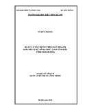 Luận văn Thạc sĩ Quản lý đô thị và công trình: Quản lý xây dựng theo quy hoạch khu biệt thự Hùng Sơn - nam Sầm Sơn, tỉnh Thanh Hóa