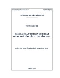 Luận văn Thạc sĩ Quản lý đô thị và công trình: Quản lý chất thải rắn sinh hoạt trên địa bàn thành phố Vĩnh Yên - Tỉnh Vĩnh Phúc