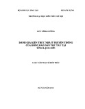 Luận văn Thạc sĩ Kiến trúc: Đánh giá kiến trúc nhà ở truyền thống của đồng bào dân tộc Tày tại tỉnh Lạng Sơn