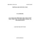 Luận văn Thạc sĩ Kiến trúc: Lựa chọn giải pháp kiến trúc nhà ở thấp tầng thích ứng điều kiện gió bão tại tỉnh Ninh Thuận