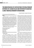 The mediating role of satisfaction in the relationship between cost, brand value and intention to maintain a long-term relationship in franchising