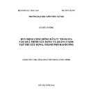 Luận văn Thạc sĩ Quản lý đô thị và công trình: Giải pháp cộng đồng tham gia vào quá trình phát triển và quản lý khu tập thể Xây dựng phường Thanh Bình thành phố Hải Dương