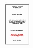 Luận văn Thạc sĩ Kinh tế: Quản trị quan hệ khách hàng tại Ngân hàng thương mại cổ phần Ngoại thương Việt Nam - Chi nhánh Đà Nẵng