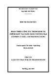 Tóm tắt luận văn Thạc sĩ Quản trị kinh doanh: Hoàn thiện công tác thẩm định tài chính DAĐT tại Ngân hàng thương mại cổ phần Á Châu, chi nhánh Đà Nẵng