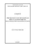 Luận văn Thạc sĩ Khoa học: Tình trạng di cư sang Trung Quốc lao động của người dân hiện nay (Nghiên cứu trường hợp ở xã Hoàng Trường, huyện Hoàng Hóa, tỉnh Thanh Hóa)