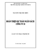 Luận văn Thạc sĩ Kinh tế: Hoàn thiện dự toán ngân sách Công ty 32