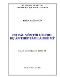 Luận văn Thạc sĩ Kinh tế: Cơ cấu vốn tối ưu cho dự án thép tấm lá Phú Mỹ