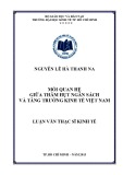 Luận văn Thạc sĩ Kinh tế: Mối quan hệ giữa thâm hụt ngân sách và tăng trưởng kinh tế Việt Nam