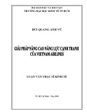 Luận văn Thạc sĩ Kinh tế: Giải pháp nâng cao năng lực cạnh tranh của Vietnam Airlines