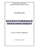 Luận văn Thạc sĩ Kinh tế: Một số giải pháp thúc đẩy phát triển kinh doanh máy tính thương hiệu Việt Nam trong bối cảnh hội nhập Quốc tế