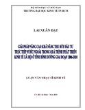 Luận văn Thạc sĩ Kinh tế: Giải pháp nâng cao khả năng thu hút đầu tư trực tiếp nước ngoài trong quá trình phát triển kinh tế xã hội ở tỉnh Bình Dương giai đoạn 2006-2010