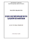 Luận văn Thạc sĩ Kinh tế: Xây dựng và phát triển thương hiệu Thái Tuấn tại thị trường Việt Nam đến năm 2010