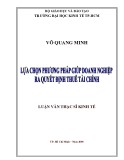 Luận văn Thạc sĩ Kinh tế: Lựa chọn phương pháp giúp doanh nghiệp ra quyết định thuê tài chính