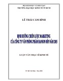 Luận văn Thạc sĩ Kinh tế: Định hướng chiến lược marketing của Công ty văn phòng phẩm Hanson đến năm 2015