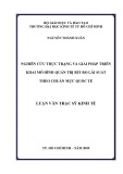 Luận văn Thạc sĩ Kinh tế: Nghiên cứu thực trạng và giải pháp triển khai mô hình quản trị rủi ro lãi suất theo chuẩn mực quốc tế