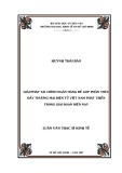 Luận văn Thạc sĩ Kinh tế: Giải pháp tài chính ngân hàng để góp phần thúc đẩy thương mại điện tử Việt Nam phát triển trong giai đoạn hiện nay