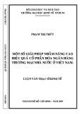 Luận văn Thạc sĩ Kinh tế: Một số giải pháp nhằm nâng cao hiệu quả cổ phần hóa Ngân hàng thương mại nhà nước ở Việt Nam