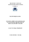 Luận văn Thạc sĩ Kinh tế: Xây dựng chiến lược kinh doanh của Ngân hàng thương mại cổ phần Sài Gòn đến năm 2015