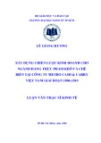 Luận văn Thạc sĩ Kinh tế: Xây dựng chiến lược kinh doanh cho ngành hàng thực phẩm khô và chế biến tại Công ty Metro Cash & Carry Việt Nam giai đoạn 2006-2010