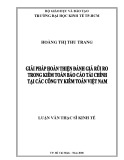 Luận văn Thạc sĩ Kinh tế: Giải pháp hoàn thiện đánh giá rủi ro trong kiểm toán báo cáo tài chính tại các công ty kiểm toán Việt Nam