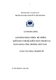 Luận văn Thạc sĩ Kinh tế: Giải pháp hoàn thiện hệ thống kiểm soát nội bộ, kiểm toán nội bộ tại Ngân hàng Công thương Việt Nam