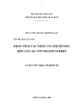 Luận văn Thạc sĩ Kinh tế: Phân tích các nhân tố ảnh hưởng đến cơ cấu vốn doanh nghiệp