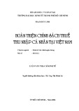 Luận văn Thạc sĩ Kinh tế: Hoàn thiện chính sách thuế thu nhập cá nhân tại Việt Nam