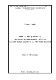 Luận án Tiến sĩ Y học: Đánh giá kết quả điều trị miệng niệu đạo đóng thấp thể nặng bằng kỹ thuật Koyanagi cải tiến theo Hayashi