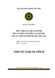 Tóm tắt Luận án Tiến sĩ Di truyền và chọn giống cây trồng: Phát triển vật liệu di truyền phục vụ chọn tạo giống lúa chịu mặn cho các tỉnh ven biển phía Bắc Việt Nam