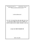 Luận án Tiến sĩ Kinh tế: Các yếu tố ảnh hưởng đến đổi mới sáng tạo của doanh nghiệp ở Việt Nam: Nghiên cứu trường hợp doanh nghiệp chế biến, chế tạo