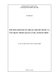 Luận án Tiến sĩ Kỹ thuật phần mềm: Phương pháp quản trị giá trị thu được và ứng dụng trong quản lý dự án phần mềm