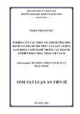 Tóm tắt Luận án Tiến sĩ Hệ thống thông tin quản lý: Nghiên cứu các nhân tố ảnh hưởng đến hành vi chia sẻ tri thức của lực lượng lao động lành nghề trong các doanh nghiệp khai thác than Việt Nam