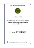 Luận án Tiến sĩ ngành Chăn nuôi: Đặc điểm ngoại hình, mối liên hệ một số gen ứng viên với khả năng sản xuất của gà Liên Minh