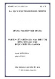 Tóm tắt Luận án Tiến sĩ Y học: Nghiên cứu ghép giác mạc điều trị bằng mô giác mạc được chiếu tia gamma