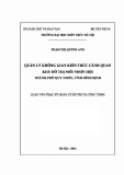 Luận văn Thạc sĩ Quản lý đô thị và công trình: Quản lý không gian kiến trúc cảnh quan khu đô thị mới Nhơn Hội thành phố Quy Nhơn, tỉnh Bình Định