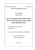 Luận văn Thạc sĩ Quản lý đô thị và công trình: Quản lý hệ thống giao thông thị xã Chí Linh theo hướng phát triển bền vững