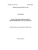 Luận văn Thạc sĩ Quản lý đô thị và công trình: Quản lý xây dựng theo quy hoạch khu đô thị mới Đặng Xá 2- Gia Lâm - Hà Nội