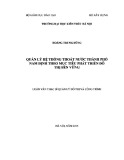 Luận văn Thạc sĩ Quản lý đô thị và công trình: Quản lý hệ thống thoát nước thành phố Nam Định theo mục tiêu phát triển đô thị bền vững